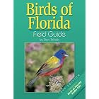 Birds Of Florida Field Guide by Stan Tekiela