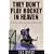 They Don't Play Hockey in Heaven: A Dream, A Team, and My Comeback Season