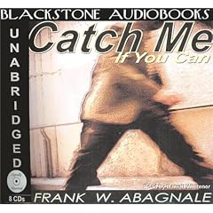 Catch Me If You Can by Frank W. Abagnale and Barrett Whitener