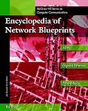 Encyclopedia of Network Blueprints: 50 Blueprints to Keep Your Network Running Smoothly