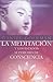 Book La meditación y los estados superiores de consciencia
