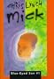 Mick: Blue-Eyed Son #1 (Blue-Eyed Son Book 1)