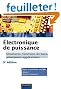 Electronique de puissance - 9e �dition: Structures, fonctions de base, principales applications