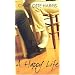 A Happy Life (Love Spectrum Romance)