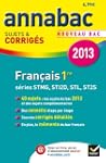 Annales Annabac 2013 Fran�ais 1re STM...