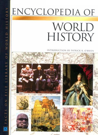 encyclopedia of world history facts on file library of world history