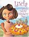 Lucia and the Razzly Dazzly Wemberry Pies (Max Lucado's Wemmicks)