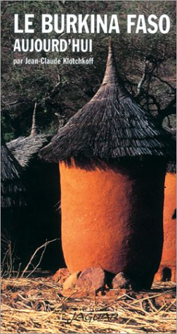 Le Burkina Faso aujourd'hui