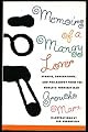 Memoirs of a Mangy Lover