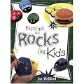 Painting on Rocks for Kids (Creative Kids) book cover