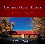Connecticut Icons: 50 Symbols of the Nutmeg State