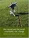 The Natural and the Social: Uncertainty, Risk and Change (Introduction to the Social Sciences)