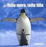 Telle m�re, telle fille