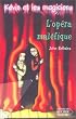 K�vin et les Magiciens, num�ro 6 : L'Op�ra mal�fique