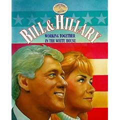 Bill & Hillary: Working Together in the White House (Partners)