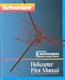 HELICOPTER PILOT MANUAL ISBN #0884872238 (INCLUDES PRIVATE / COMMERCIAL MATERIALS, JEPPESEN SANDERSON TRAINING PRODUCTS)