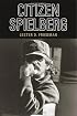 Citizen Spielberg