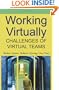 Working Virtually: Challenges Of Virtual Teams