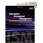 Information Storage and Management: Storing, Managing, and Protecting Digital Information by EMC