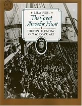 The Great Ancestor Hunt: The Fun of Finding Out Who You Are (Clarion Nonfiction)