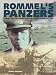Books : Rommel's Panzers: Rommel and the Panzer Forces of the Blitzkrieg 1940-42