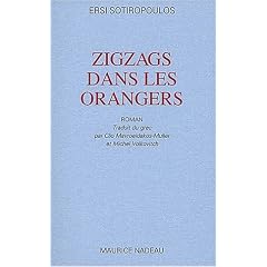 Zigzags dans les orangers