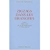 Zigzags dans les orangers