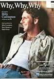 Why, Why, Why (Recorded by Billy Currington on Mercury Records)