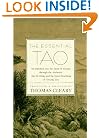The Essential Tao : An Initiation into the Heart of Taoism Through the Authentic Tao Te Ching and the Inner Teachings of Chuang-Tzu