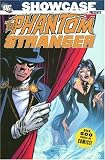 Showcase Presents: Phantom Stranger - Volume 1 Showcase Presents: Phantom Stranger - Volume 1