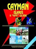 Cayman Islands: A Spy Guide