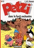 Livres : Petzi, tome 12 : Petzi dans la forêt enchantée