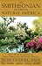 The Smithsonian Guides to Natural America: The South-Central States: Texas, Oklahoma, Arkansas, Louisiana, Mississippi