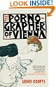 The Pornographer of Vienna