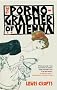 The Pornographer of Vienna