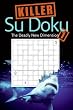 Killer Sudoku 1: The Deadly New Dimension