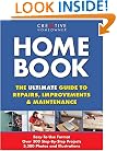 Home Book: The Ultimate Guide to Repairs & Improvements