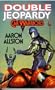 Double Jeopardy: Car Warriors 2