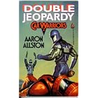 Click here to buy Double Jeopardy: Car Warriors 2 (Double Jeopardy) by  Aaron Allston.