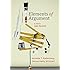 Elements of Argument: A Text and Reader