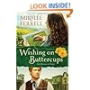 Wishing on Buttercups: A Novel (Love Blossoms in Oregon Series)
