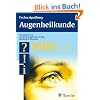 Facharztpr�fung Augenheilkunde: 1.000 kommentierte Pr�fungsfragen