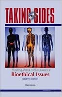 Taking Sides: Clashing Views on Controversial Bioethical Issues (Taking Sides: Clashing Views on Controversial Bio-Ethical Issues)