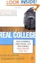 Real College: The Essential Guide to Student Life