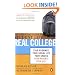Real College: The Essential Guide to Student Life