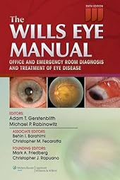 The Wills Eye Manual: Office and Emergency Room Diagnosis and Treatment of Eye Disease-Wow! eBook