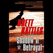 Shadow of Betrayal | [Brett Battles]