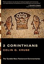 The Second Epistle of Paul to the Corinthians (Tyndale New Testament Commentaries)