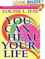 You Can Heal Your Life