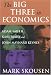 The Big Three in Economics: Adam Smith, Karl Marx, And John Maynard Keynes